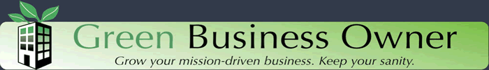 Green small business tools, advising, strategy, and community. Resources for efficient, sustainable, responsible, and profitable small businesses.